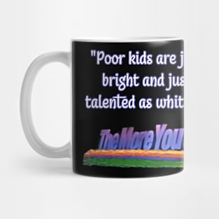 The more you Joe Mug